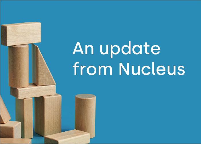 An update from Nucleus